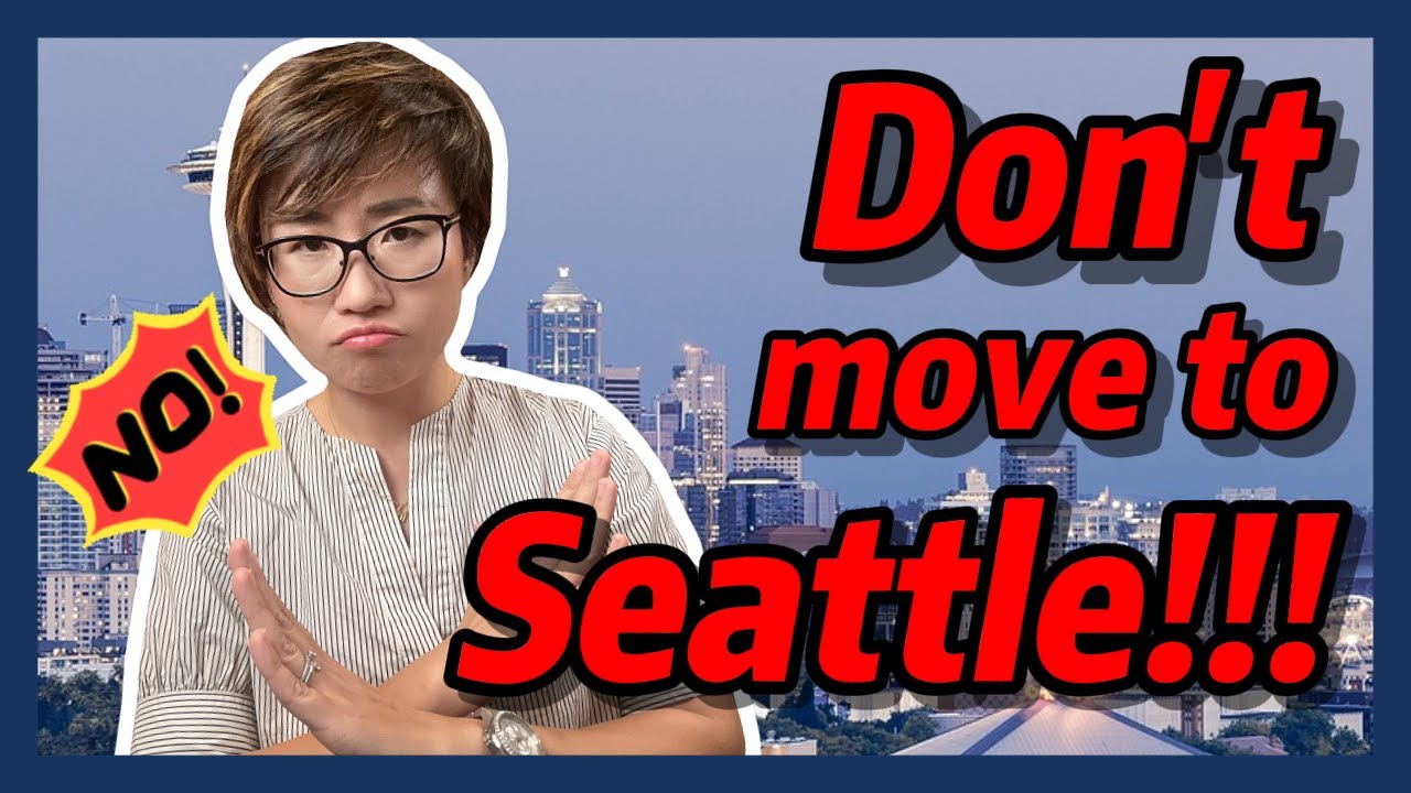 Video: DON’T Move To SEATTLE… UNLESS You Can HANDLE These 7 FACTS